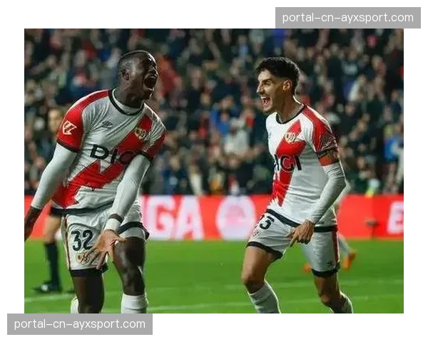 巴列卡诺3-0雅典AEK，欧协杯晋级4强形势大好